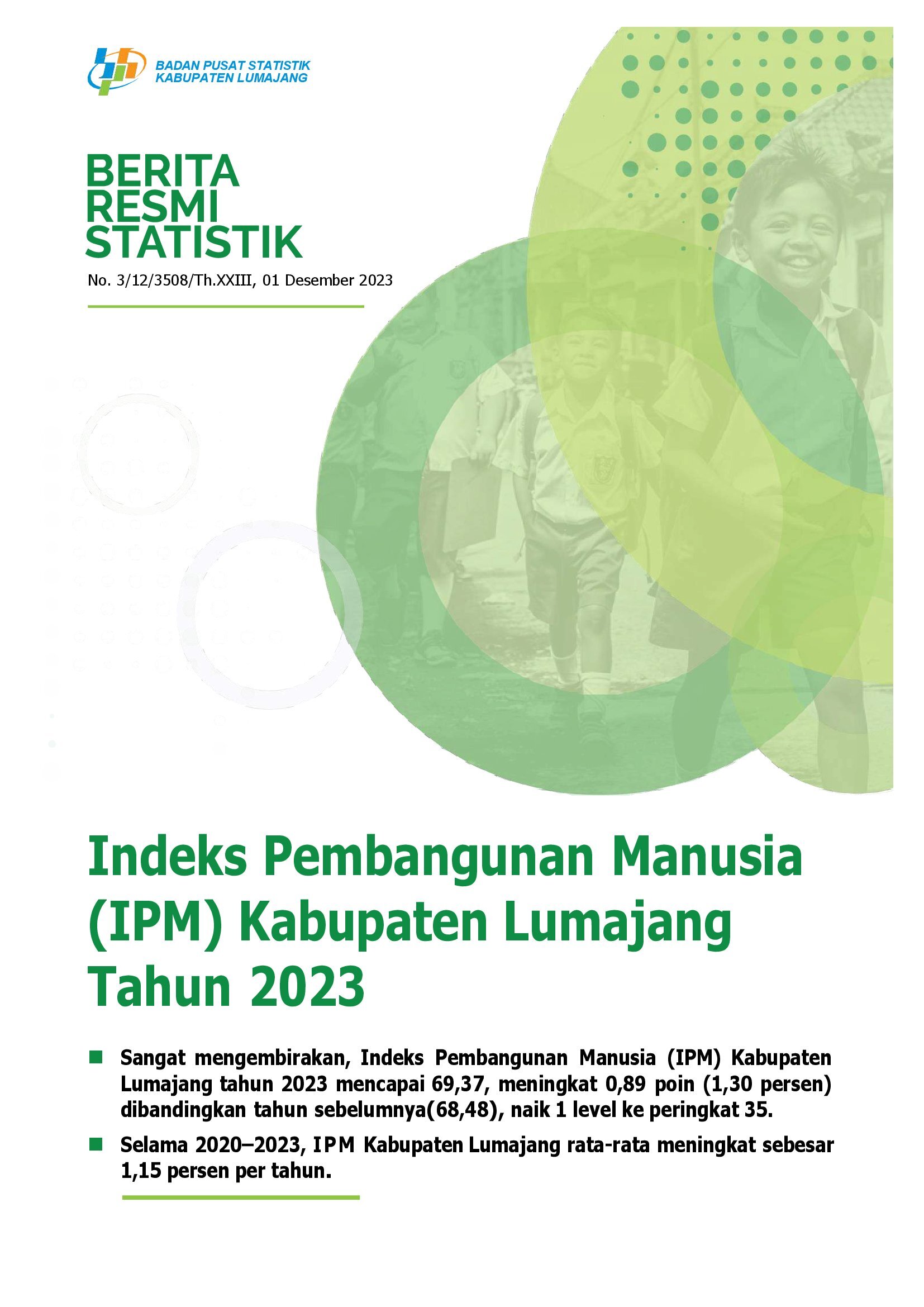 IPM (INDEK PEMBANGUNAN MANUISA) KABUPATEN LUMAJANG TAHUN 2023 NAIK